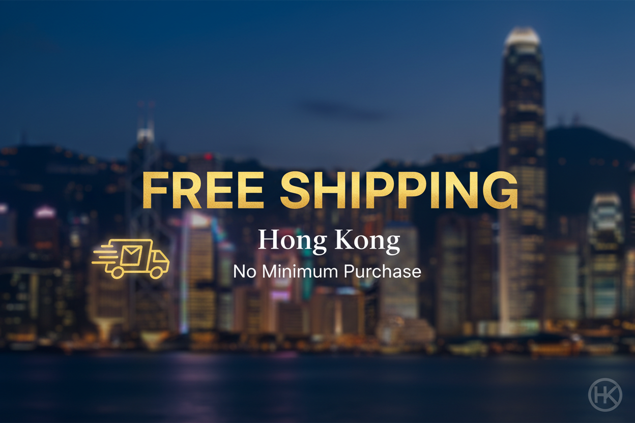 Free shipping withou limit price ( Hong Kong city)